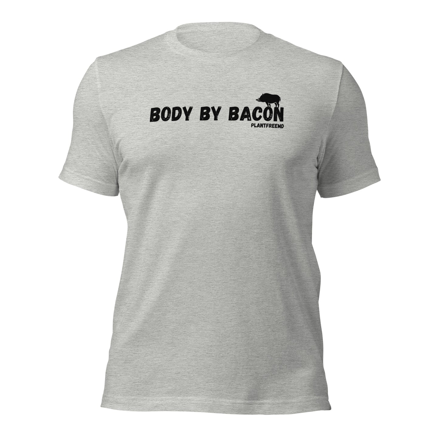 Body By Bacon Unisex T-shirt