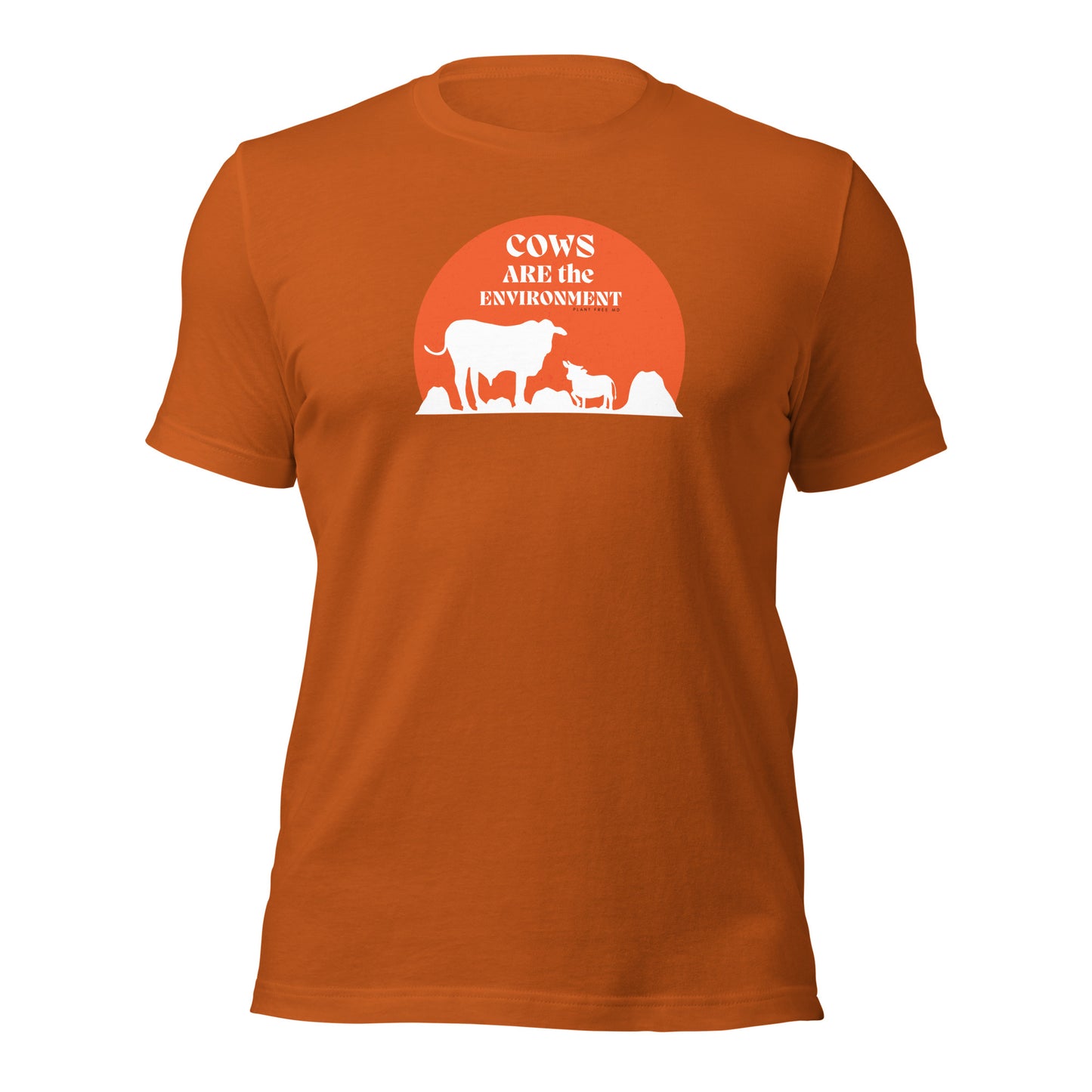 Cows Are The Environment Unisex T-shirt