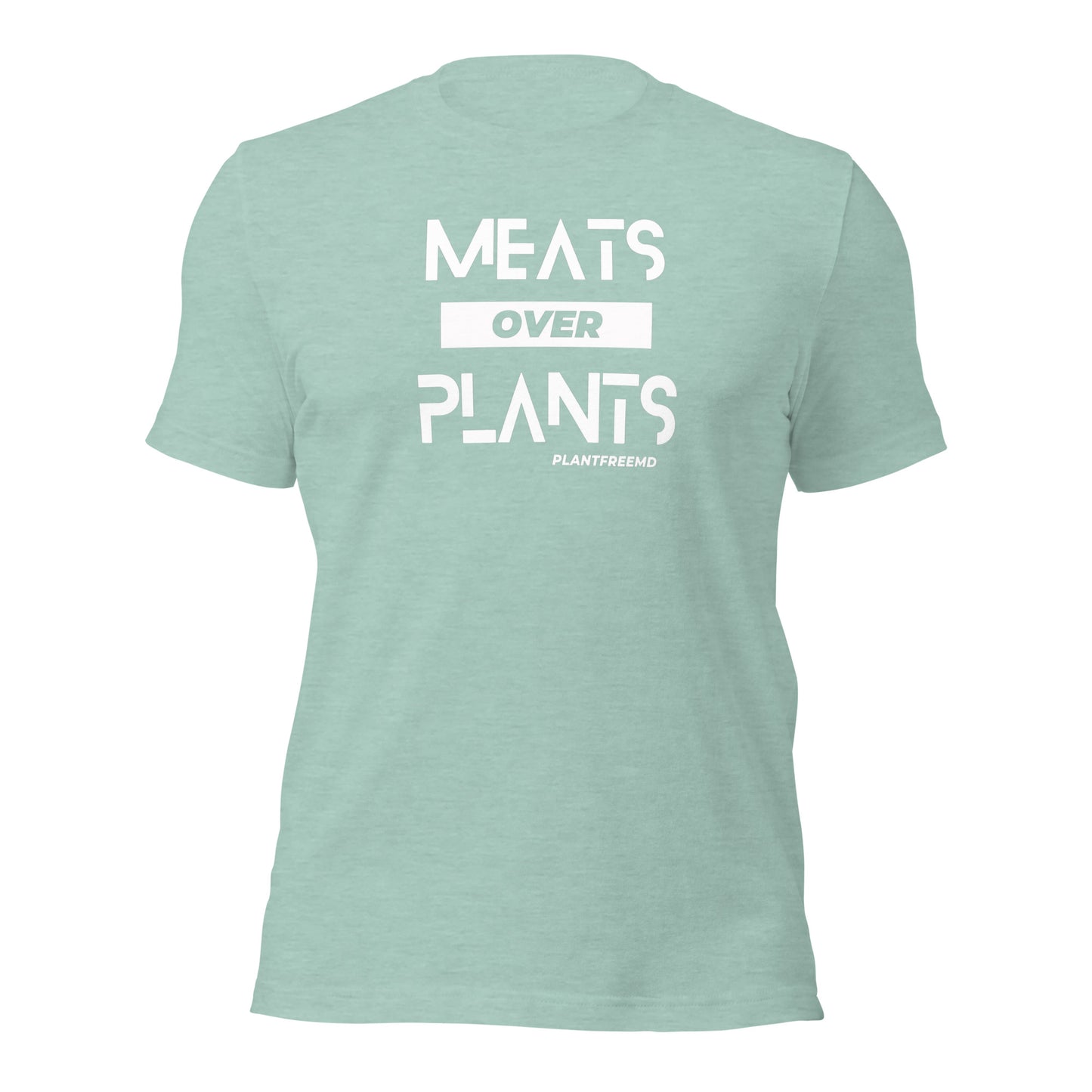 Meats Over Plants Unisex T-shirt Light