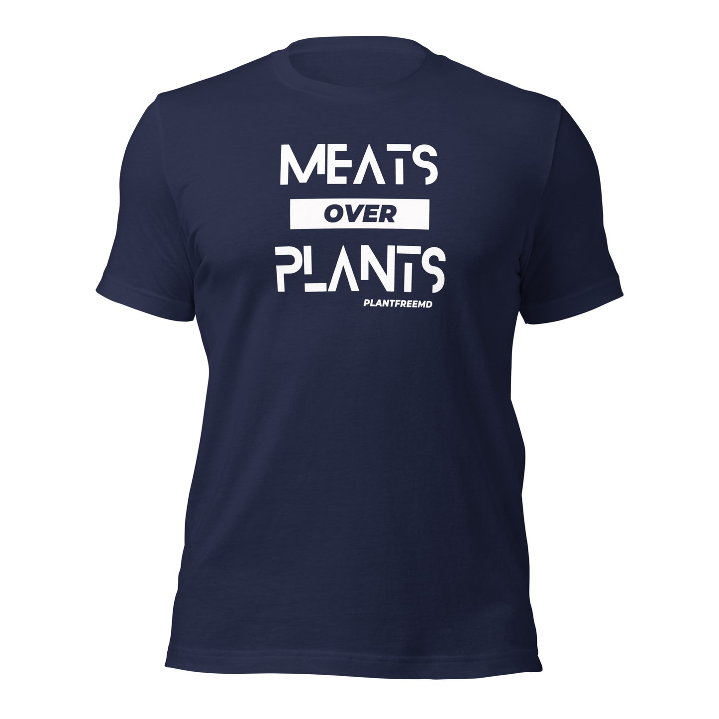 Meats Over Plants Unisex T-shirt Light
