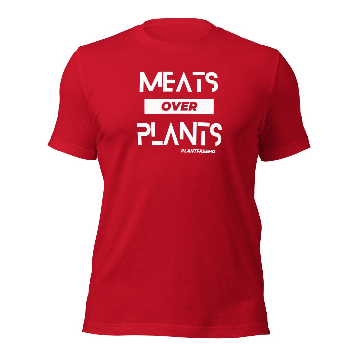 Meats Over Plants Unisex T-shirt Light