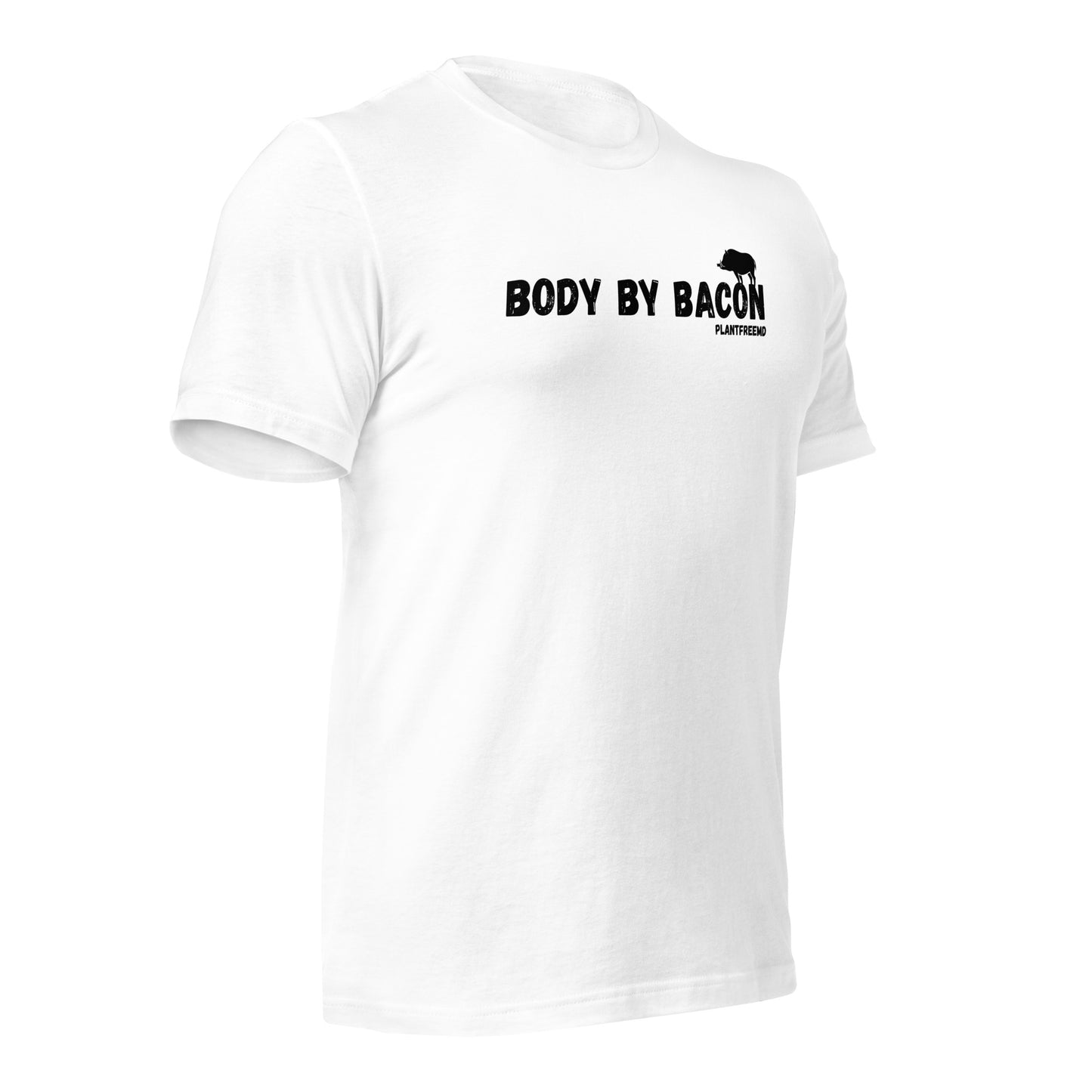 Body By Bacon Unisex T-shirt