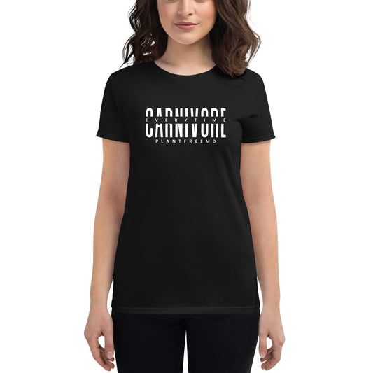 Carnivore Every Time Women's Fitted T-shirt