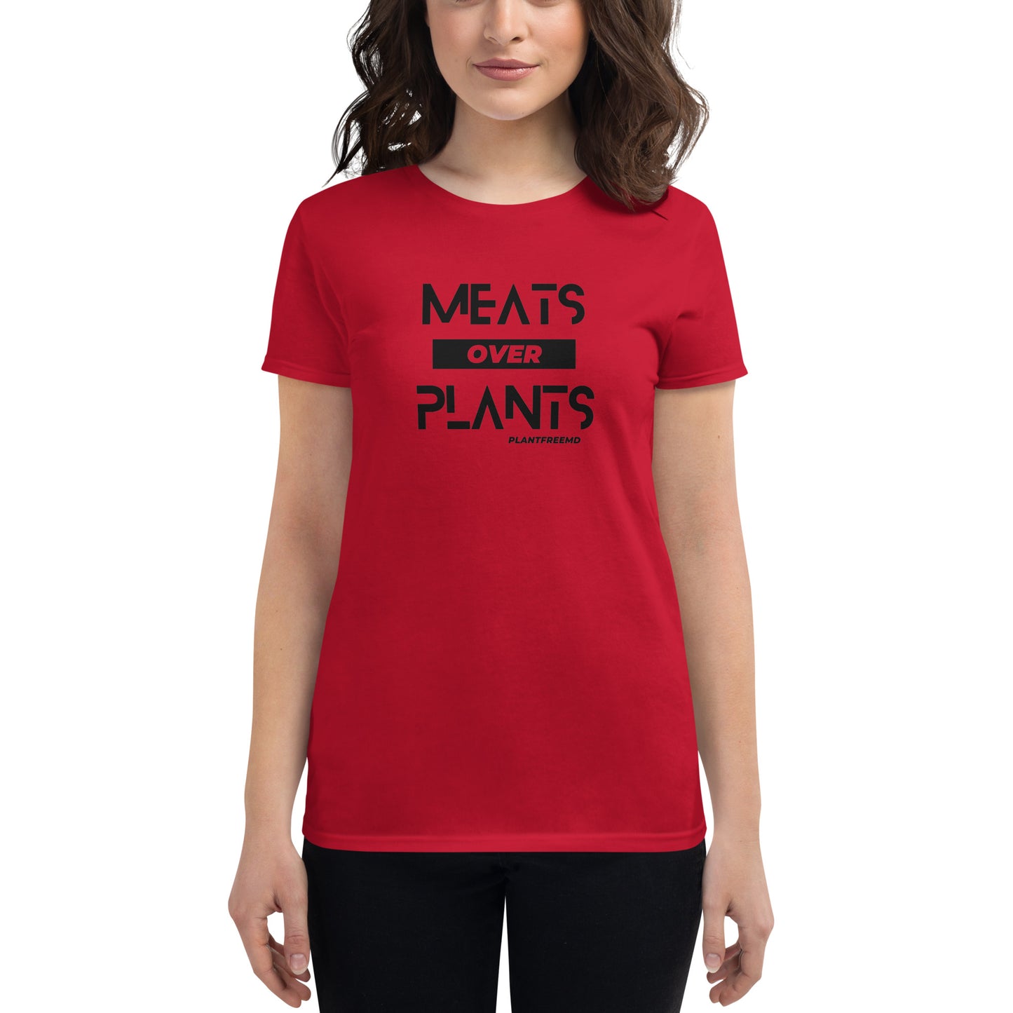 Meats Over Plants Women's Fitted T-shirt Dark