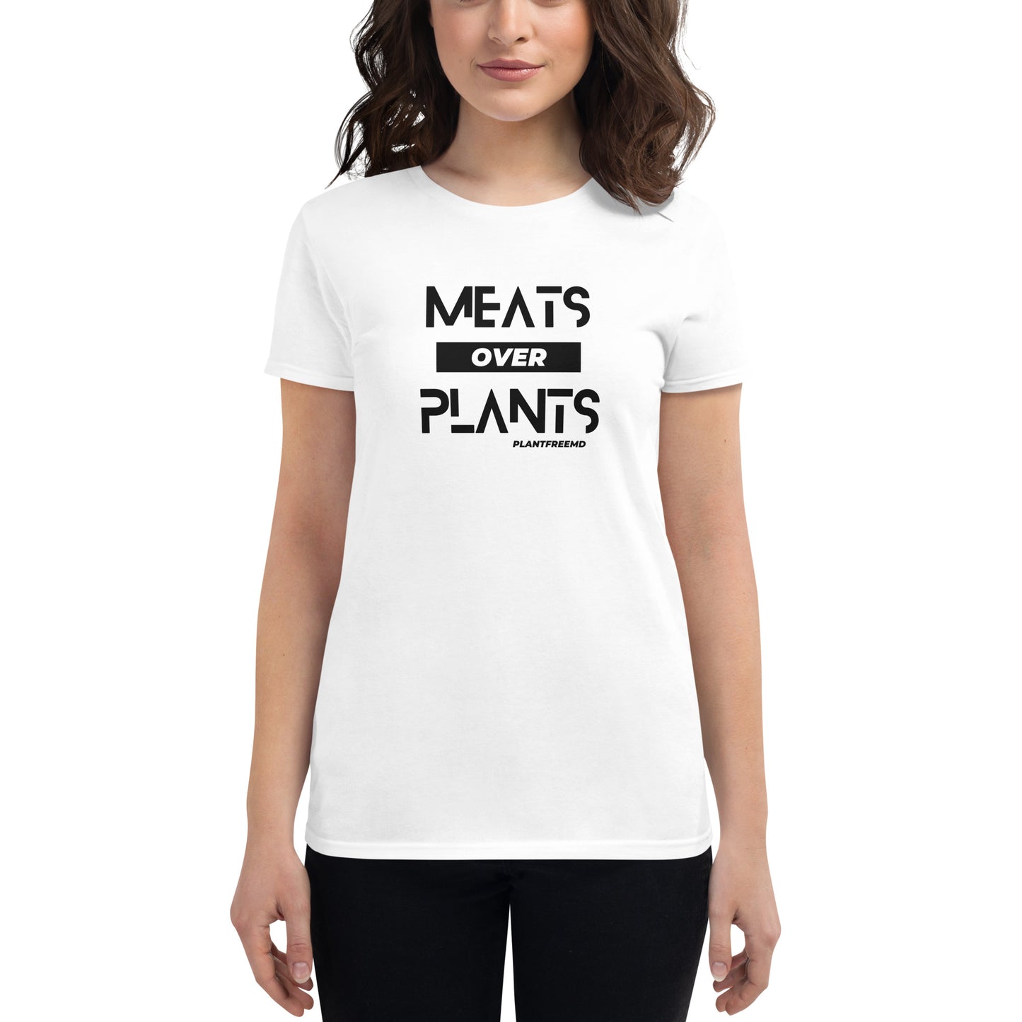 Meats Over Plants Women's Fitted T-shirt Dark